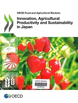 OECD food and agricultural reviews : innovation, agricultural productivity and sustainability in Japan